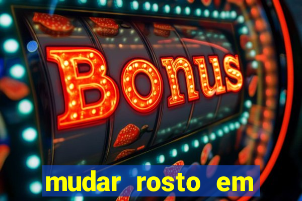 mudar rosto em fotos online